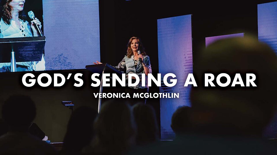 God is Sending a Roar (Veronica McGlothlin)