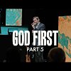 God First Part 5